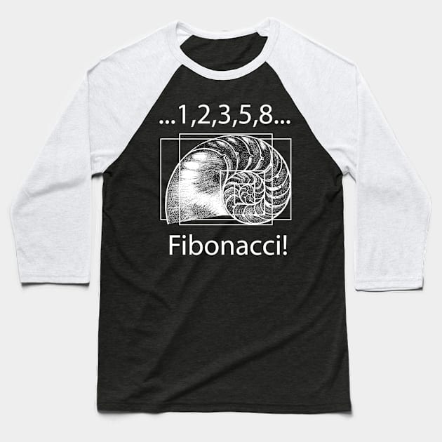 Fibonacci! Baseball T-Shirt by cartogram